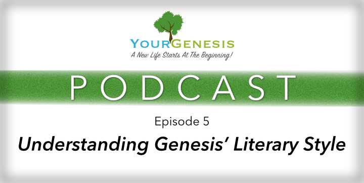 Your Genesis Literary Style